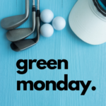 Green Monday