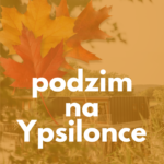 Podzim na Ypsilonce